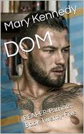 DOM: REAPER-Patriots: Book Twenty-Five by Mary Kennedy