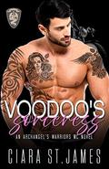 Voodoo's Sorceress by Ciara St James