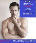 Mick Sinatra 2: Love, Lies, and Jericho by Mallory Monroe