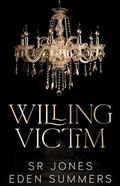 Willing Victim by Eden Summers