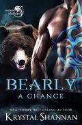 Bearly A Chance by Krystal Shannan