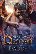 Next Door Dragon Daddy by Roxie Ray