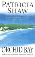 Orchid Bay by Patricia Shaw