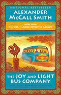 The Joy and Light Bus Company (No. 1 Ladies' Detective Agency #22) by Alexander McCall Smith