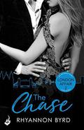 The Chase (London Affair #2) by Rhyannon Byrd