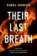 Their Last Breath by Sibel Hodge