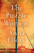 The Puzzle Women by Anna Ellory, Kristin Atherton