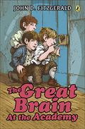 The Great Brain at the Academy by John D. Fitzgerald