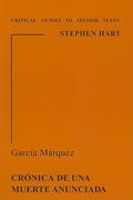 García Márquez: Crónica de una muerte anunciada by Stephen M. Hart