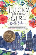 Lucky Broken Girl by Ruth Behar