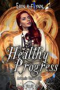 Healthy Progress by Erin R. Flynn