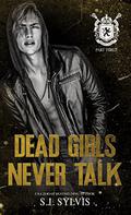 Dead Girls Never Talk by S.J. Sylvis