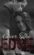 Over the Edge by Mari Brown