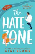 The Hate Zone (Precio Brothers #1) by Gigi Blume