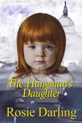 The Hangman's Daughter by Rosie Darling