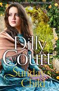 Sunday’s Child (The Rockwood Chronicles #4) by Dilly Court