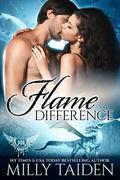 Flame Difference by Milly Taiden