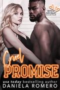 Cruel Promise (Devils of Sun Valley High #4) by Daniela Romero