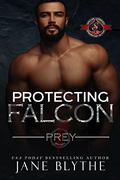 Protecting Falcon by Jane Blythe
