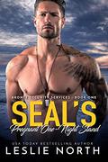 SEAL's Pregnant One-Night Stand by Leslie North