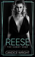 Reese by Candice M. Wright