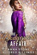 The Bodyguard Affair (Black Diamond #3) by Anna Stone