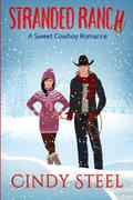 Stranded Ranch (Pride and Pranks #1.5) by Cindy Steel
