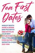 Ten First Dates (Off The Ice #0.5 (The Girl in the Jersey)) by Ainsley Booth