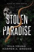 Stolen Paradise by Mila Young, Harper A. Brooks