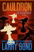 Cauldron by Larry Bond