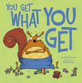 You Get What You Get by Julie Gassman