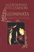 Illuminata: A Return to Prayer by Marianne Williamson