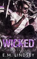 Wicked by E.M. Lindsey