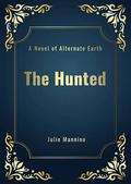 The Hunted by Julie Mannino