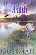 Heartland Faith by Jessie Gussman