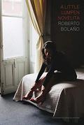 Una novelita lumpen by Roberto Bolaño