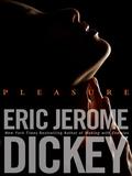Pleasure by Eric Jerome Dickey