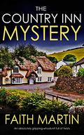 The Country Inn Mystery (Jenny Starling #7) by Faith Martin