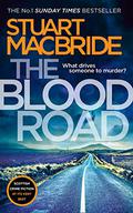 The Blood Road (Logan McRae #11) by Stuart MacBride