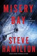 Misery Bay by Steve Hamilton
