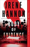Body of Evidence (Triple Threat #3) by Irene Hannon