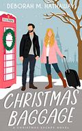 Christmas Baggage (Christmas Escape #1) by Deborah M. Hathaway