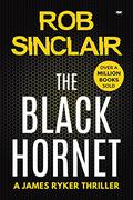 The Black Hornet by Rob Sinclair