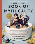 Book of Mythicality by Rhett McLaughlin