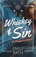 Whiskey & Sin by Emily Rath