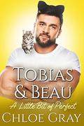 Tobias and Beau by Chloe Gray