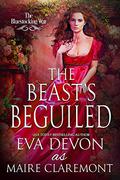 The Beast's Beguiled by Eva Devon, Maire Claremont