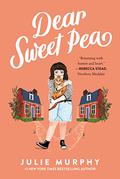 Dear Sweet Pea (Dumplin' #1) by Phoebe Strole