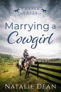 Marrying a Cowgirl by Natalie Dean