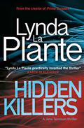 Hidden Killers by Lynda La Plante